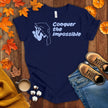 Conquer the Impossible T-shirt