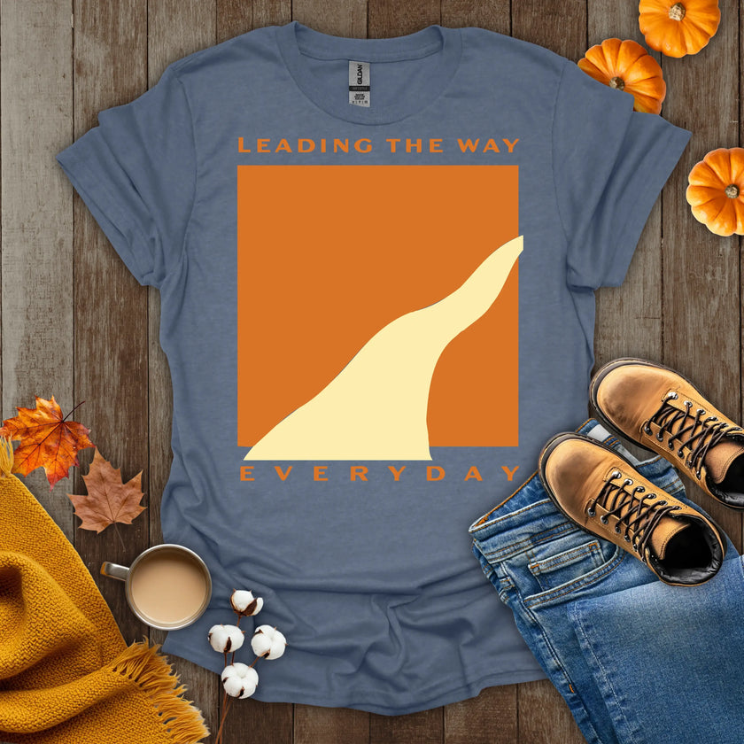 Leading the Way Everyday T-Shirt