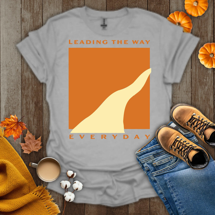 Leading the Way Everyday T-Shirt