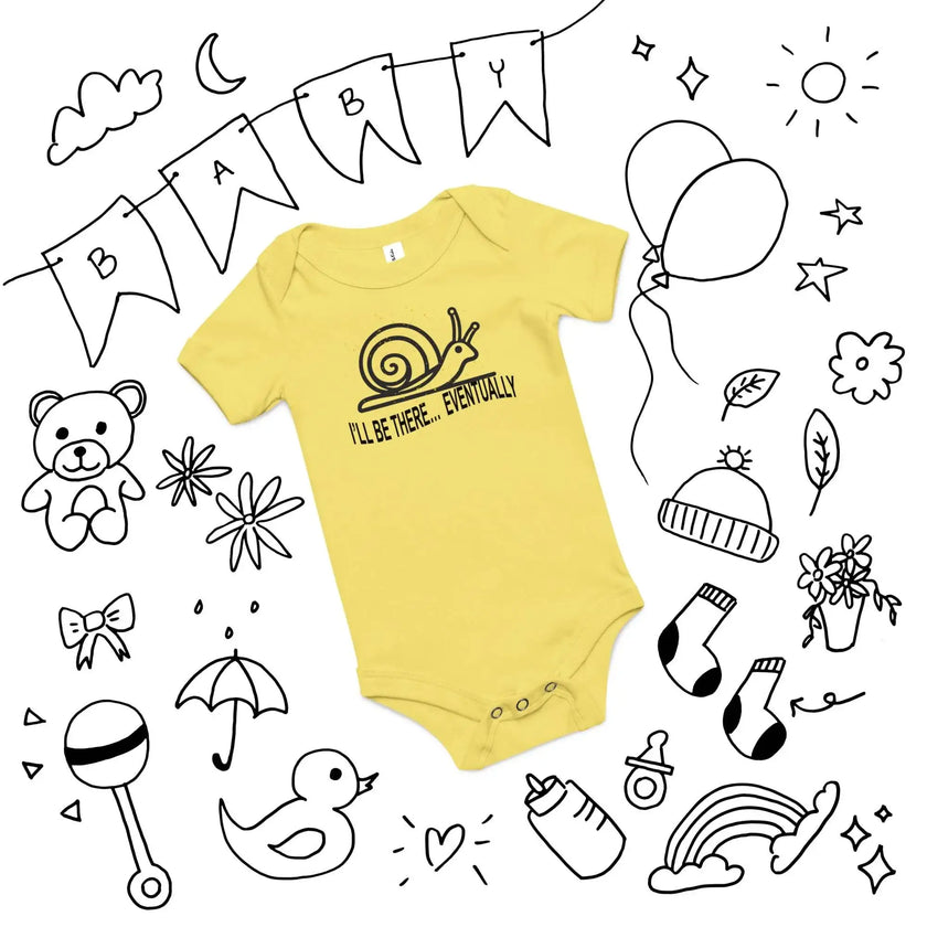 I'll be there Eventually Baby Short Sleeve Onesie - STYLISHOUR