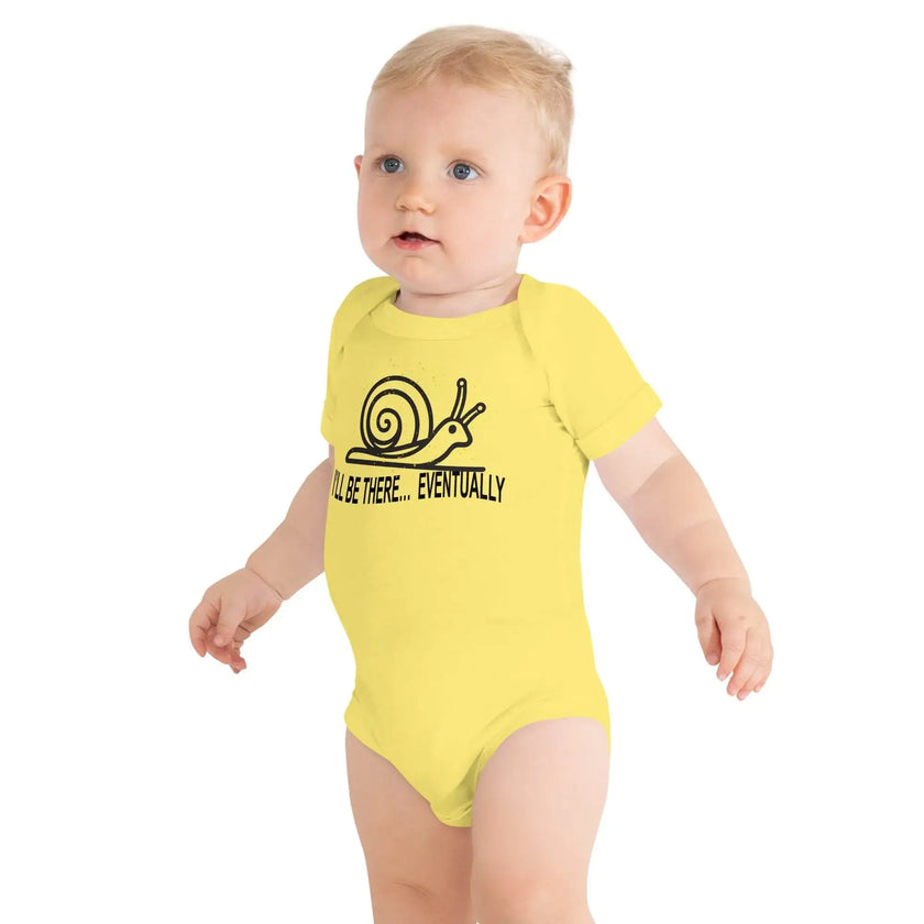I'll be there Eventually Baby Short Sleeve Onesie - STYLISHOUR