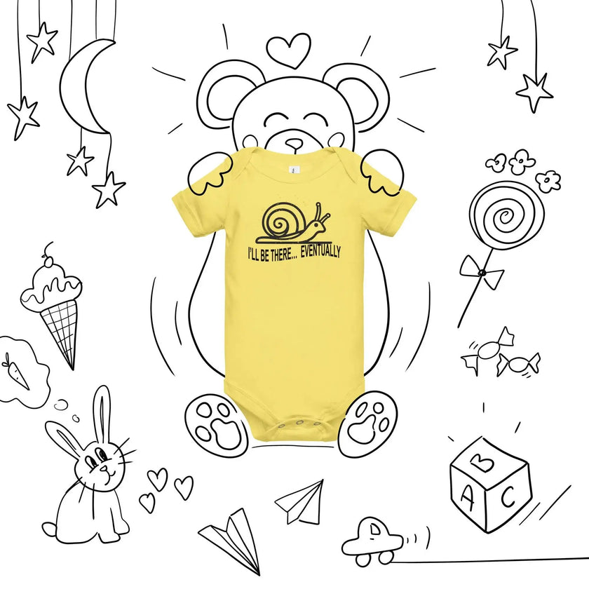 I'll be there Eventually Baby Short Sleeve Onesie - STYLISHOUR
