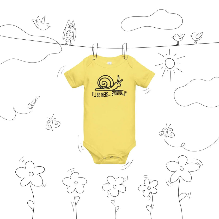 I'll be there Eventually Baby Short Sleeve Onesie - STYLISHOUR