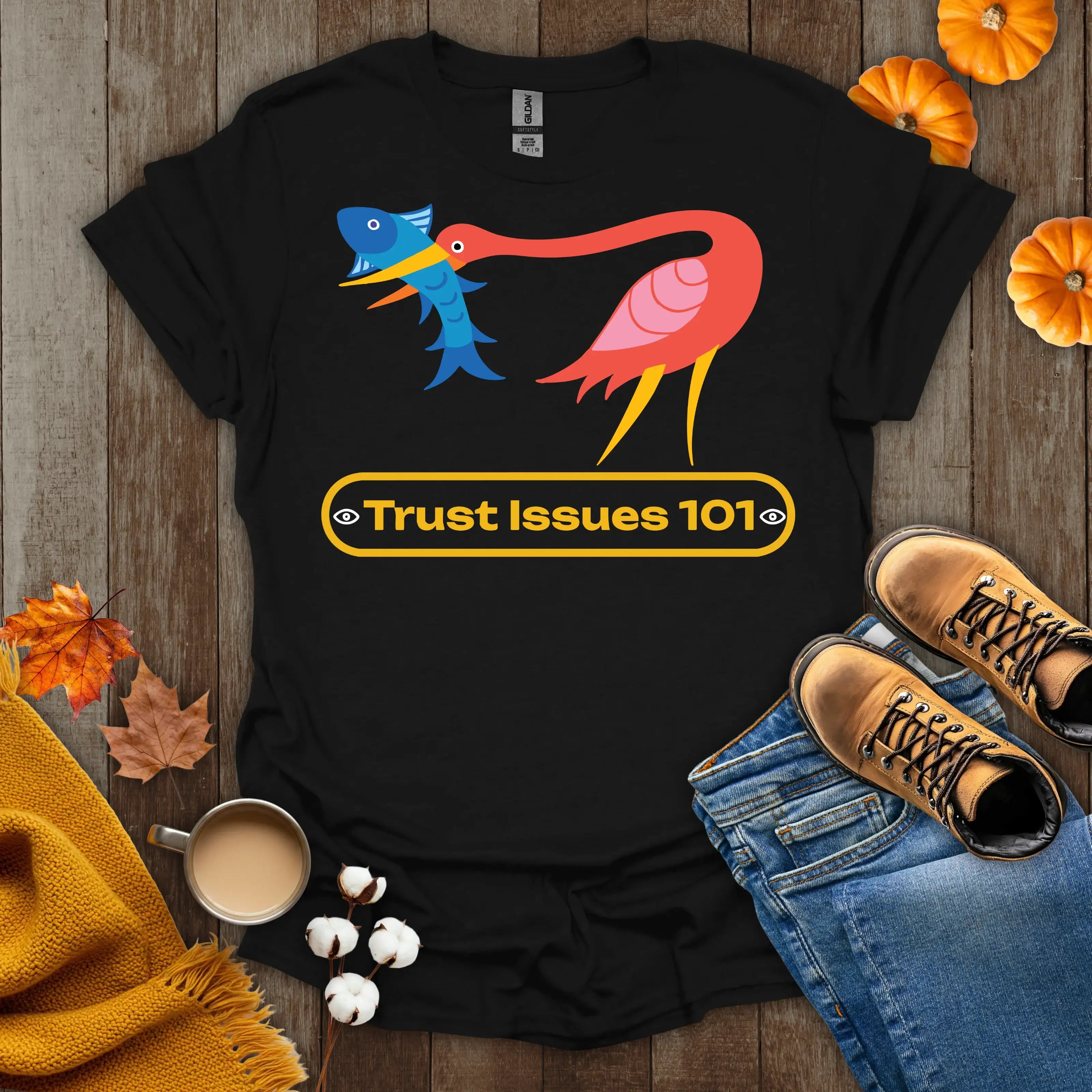 Trust Issues 101 T-Shirt