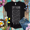 Say It Again Motivational T-shirt
