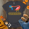 Trust Issues 101 T-Shirt