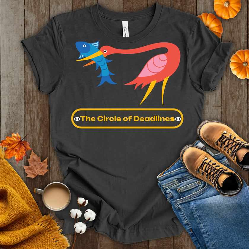 The Circle of Deadlines T-Shirt