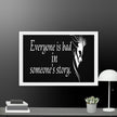 Every is Bad in Someone's story Framed canvas - STYLISHOUR