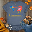 Trust Issues 101 T-Shirt