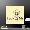 Look at me Wall Art Canvas - STYLISHOUR
