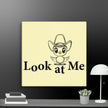 Look at me Wall Art Canvas - STYLISHOUR