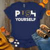 Motivational Push Yourself T-Shirt