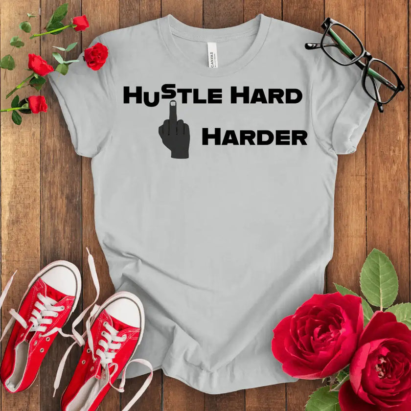 Hustle Hard Tee: Motivation in a Shirt - STYLISHOUR