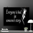 Everyone is Bad Poster - STYLISHOUR