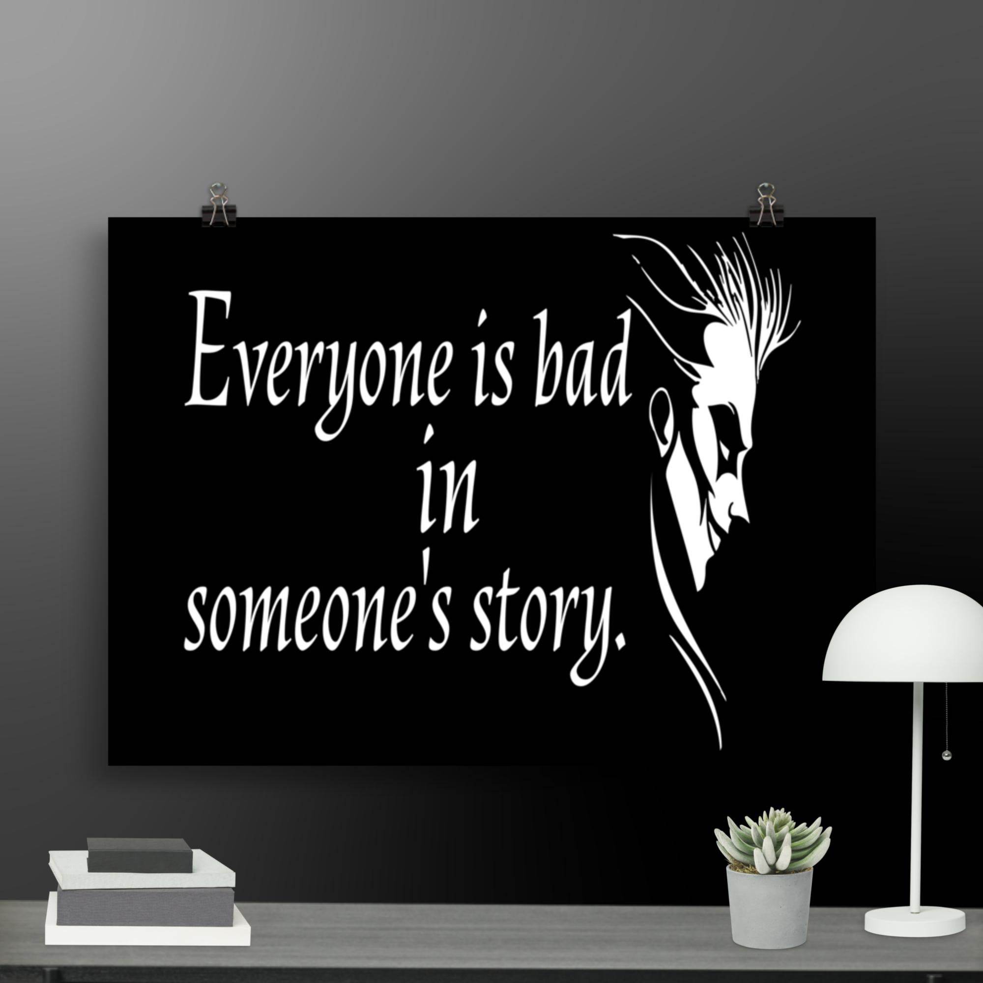 Everyone is Bad Poster - STYLISHOUR