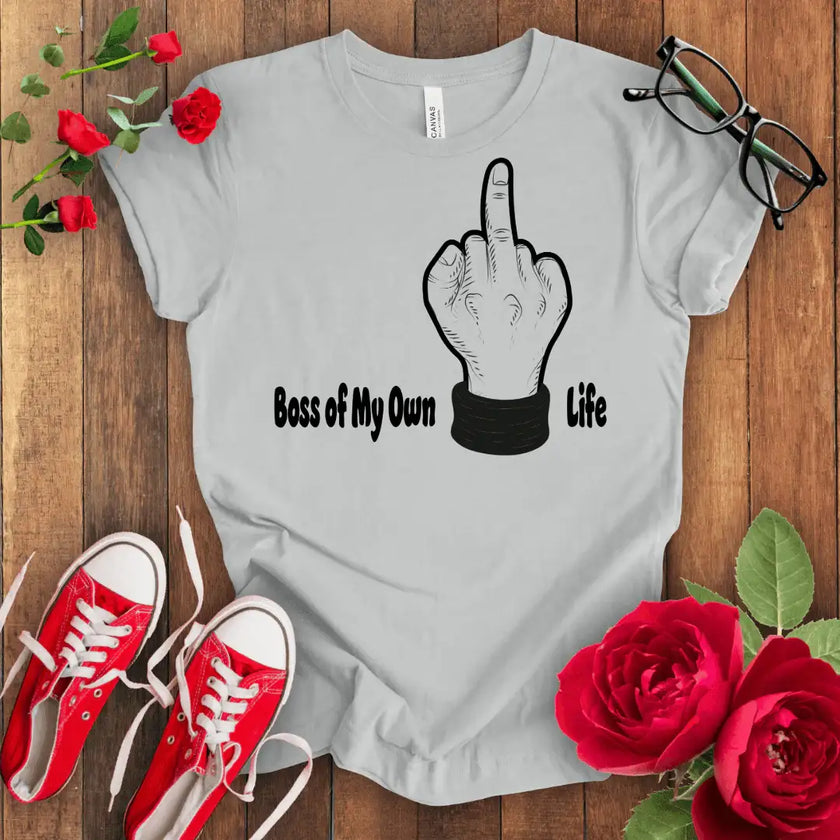 Boss of my Own F*** Life - STYLISHOUR