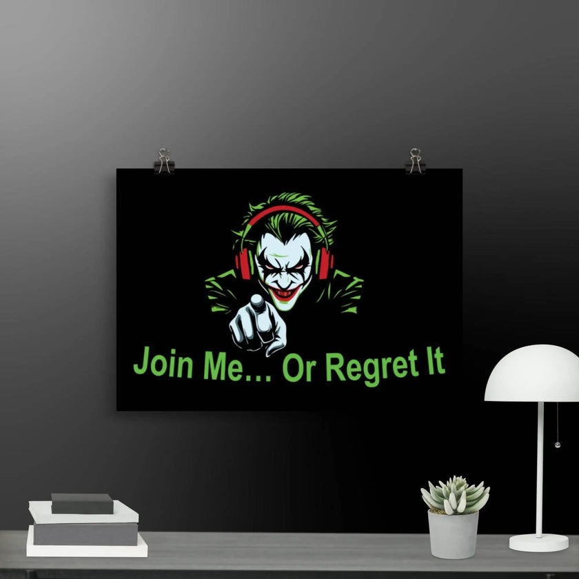 Join Me Joker Poster - STYLISHOUR
