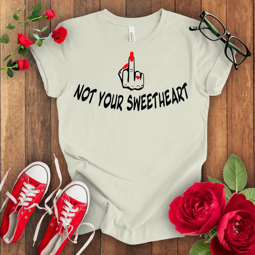 Not your Sweet Heart Premium T-shirt - STYLISHOUR