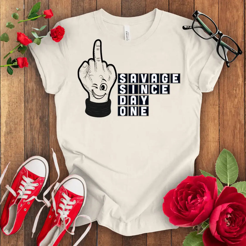 Savage since day one premium tee - STYLISHOUR