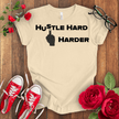 Hustle Hard T-shirt - STYLISHOUR
