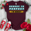 Nobody is Perfect Premium T-shirt - STYLISHOUR