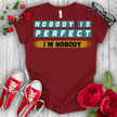 Nobody is Perfect Premium T-shirt - STYLISHOUR