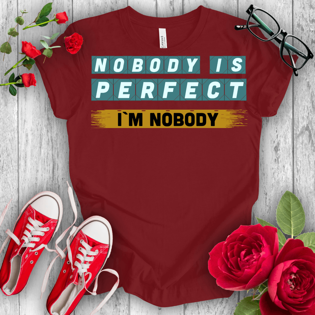 Nobody is Perfect Premium T-shirt - STYLISHOUR