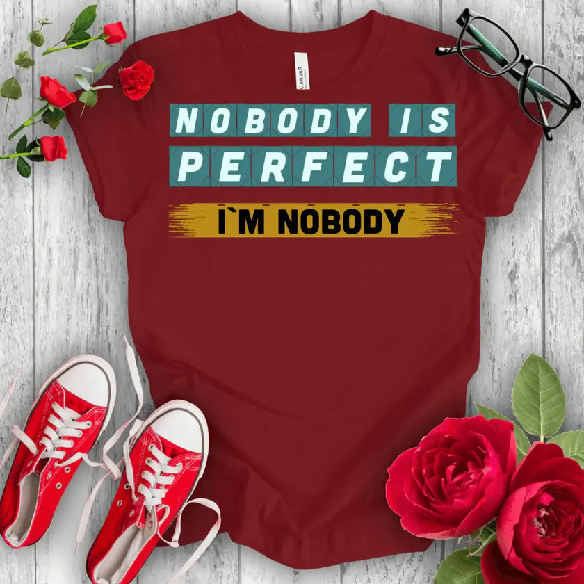 Nobody is Perfect Premium T-shirt - STYLISHOUR