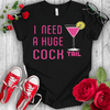I nedd a Huge Cocktail T-shirt - STYLISHOUR