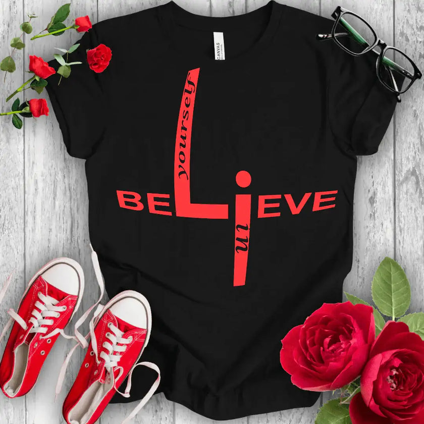 Self-Confidence Tee: Believe in You - STYLISHOUR