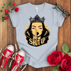 Shut Up T-shirt - STYLISHOUR