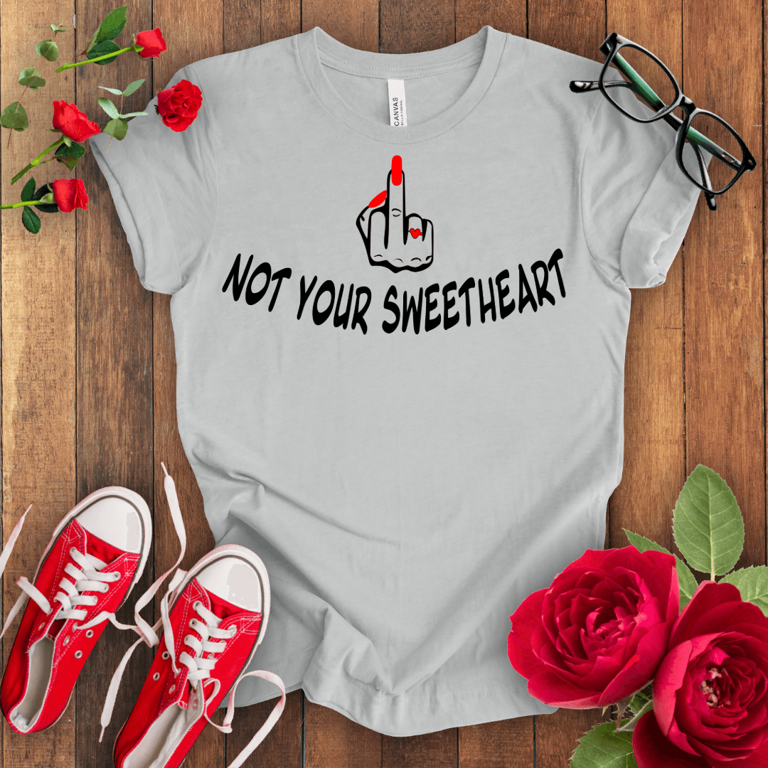 Not your Sweet Heart Premium T-shirt - STYLISHOUR
