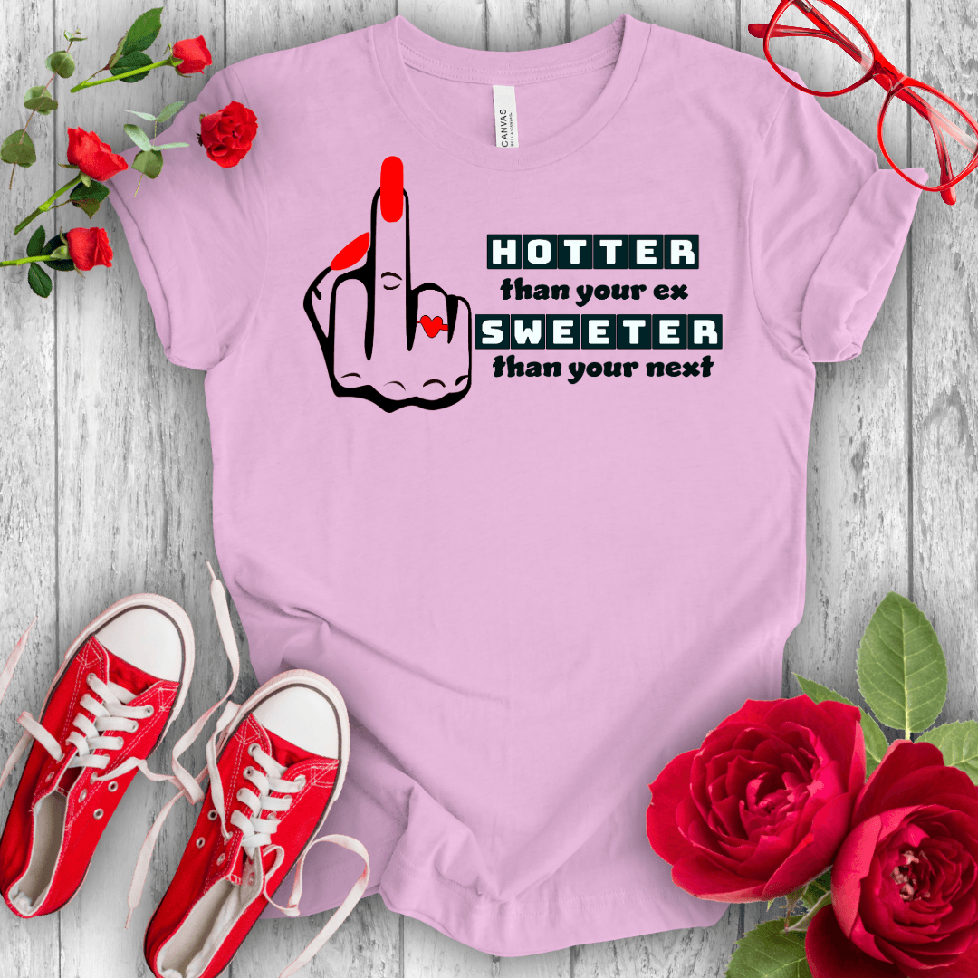 Hotter than Sweeter T-shirt - STYLISHOUR