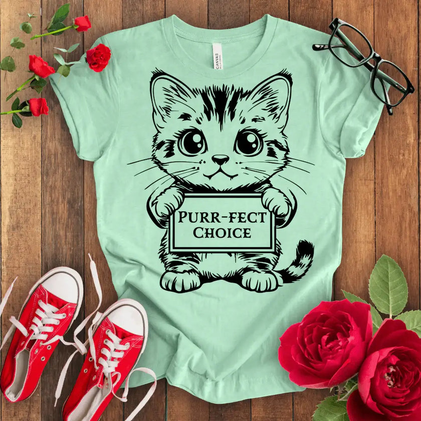 Perfect Choice Kitten T-shirt - STYLISHOUR