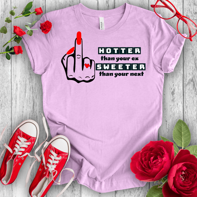 Hotter than Sweeter T-shirt - STYLISHOUR