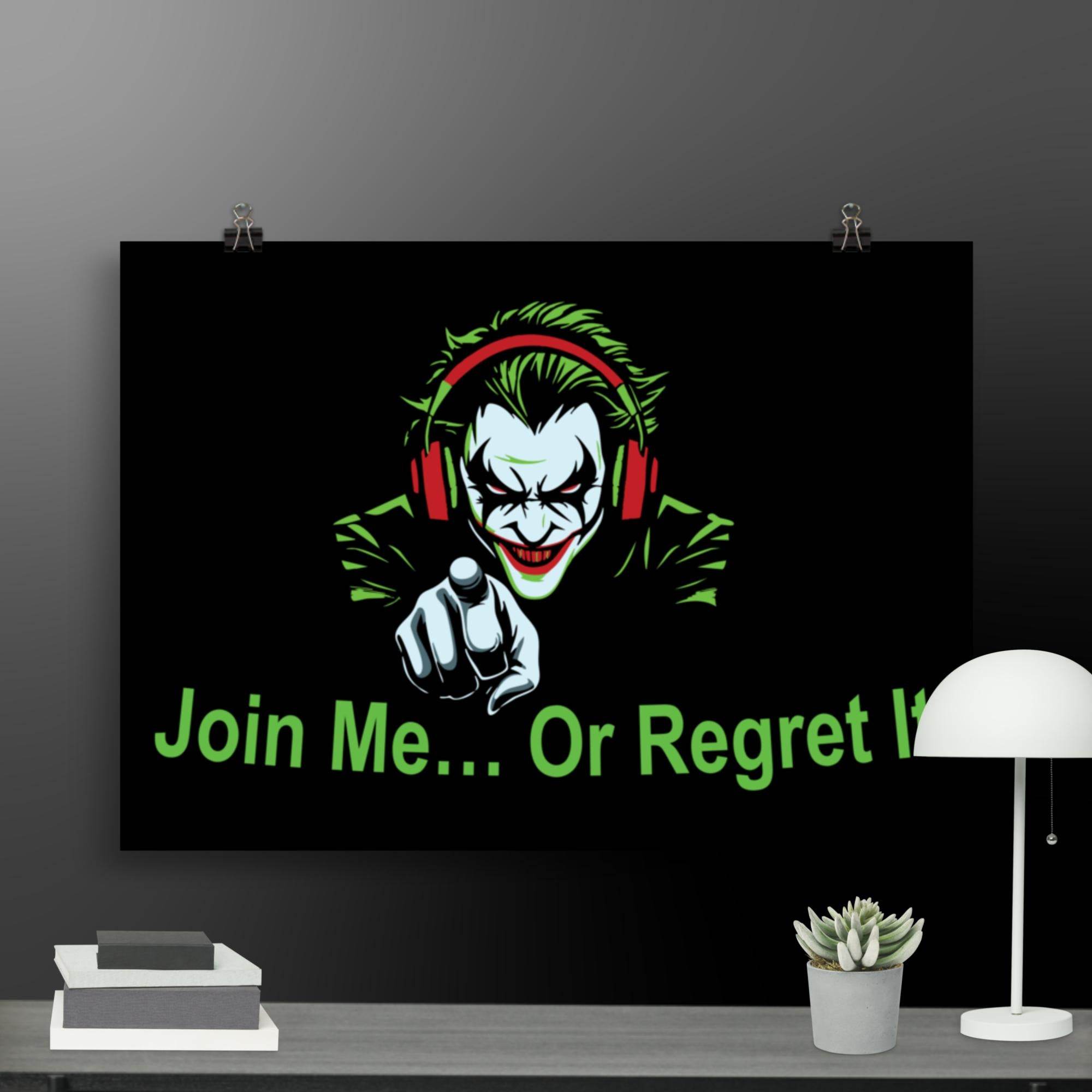 Join Me Joker Poster - STYLISHOUR