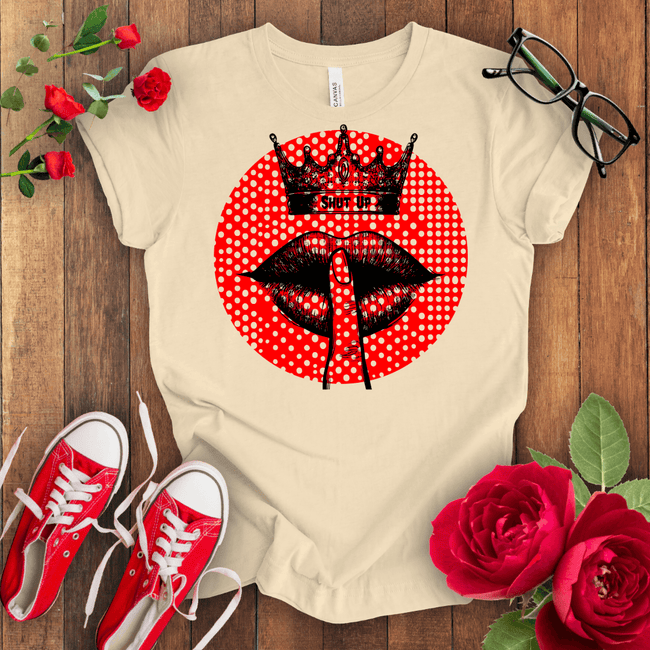 Ssssssssshut Up T-shirt - STYLISHOUR