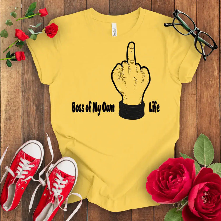 Boss of my Own F*** Life - STYLISHOUR