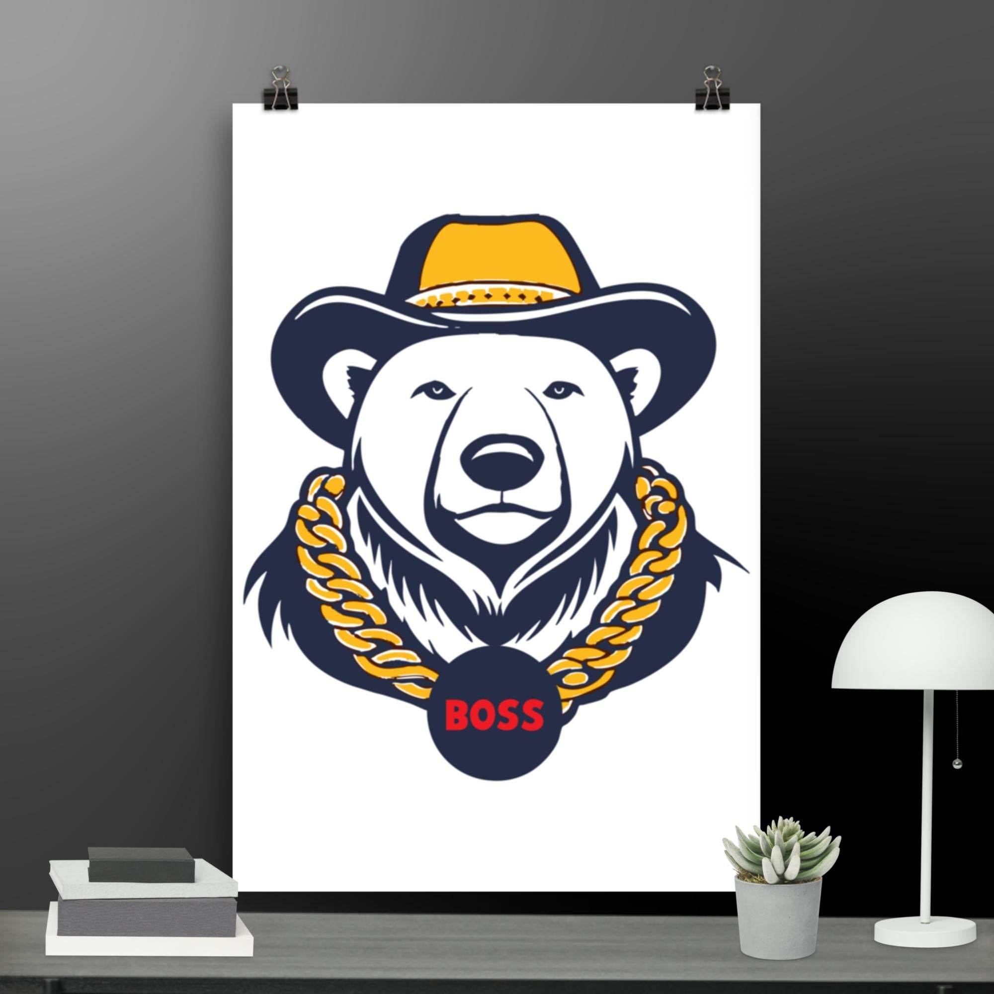Bear Boss Poster - STYLISHOUR