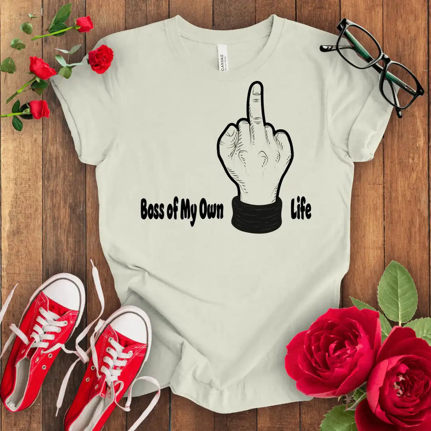 Boss of my Own F*** Life - STYLISHOUR