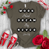 Work Hard Dream Big T-shirt - STYLISHOUR