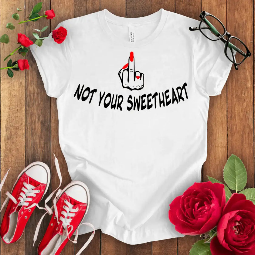 Not your Sweet Heart Premium T-shirt - STYLISHOUR