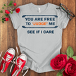 You Are Free T-shirt - STYLISHOUR