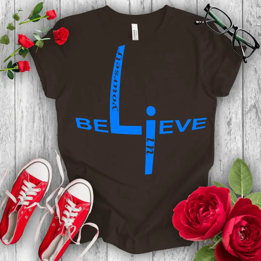 Believe Tee: Spread positivity with this empowering shirt - STYLISHOUR