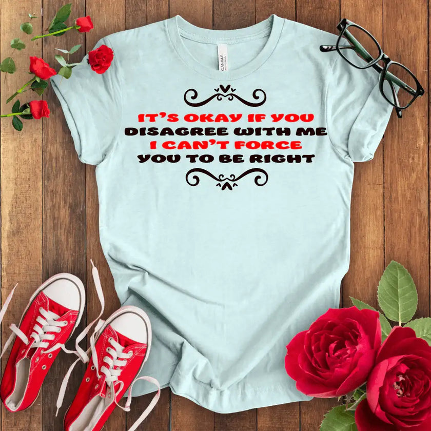 It's Okay Premium T-shirt - STYLISHOUR