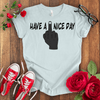 Have a F*** Nice Day T-shirt - STYLISHOUR
