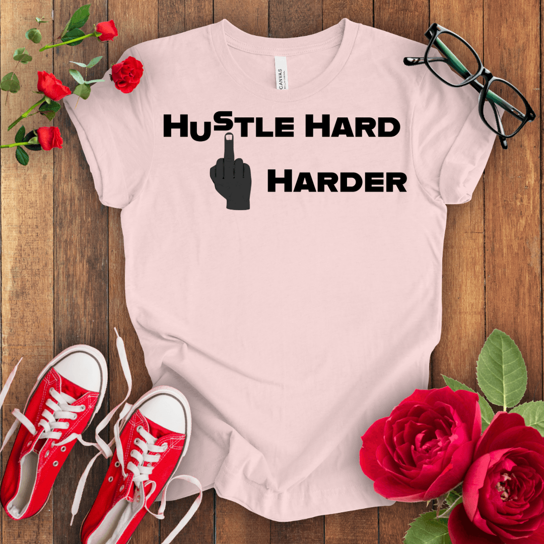 Hustle Hard T-shirt - STYLISHOUR