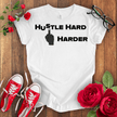Hustle Hard T-shirt - STYLISHOUR