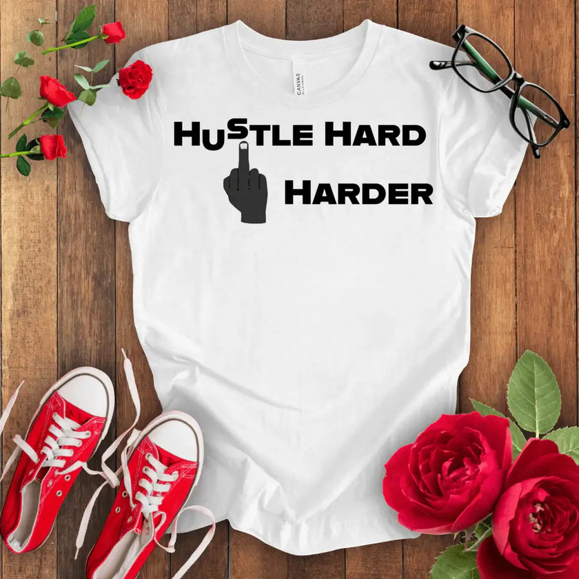 Hustle Hard Tee: Motivation in a Shirt - STYLISHOUR