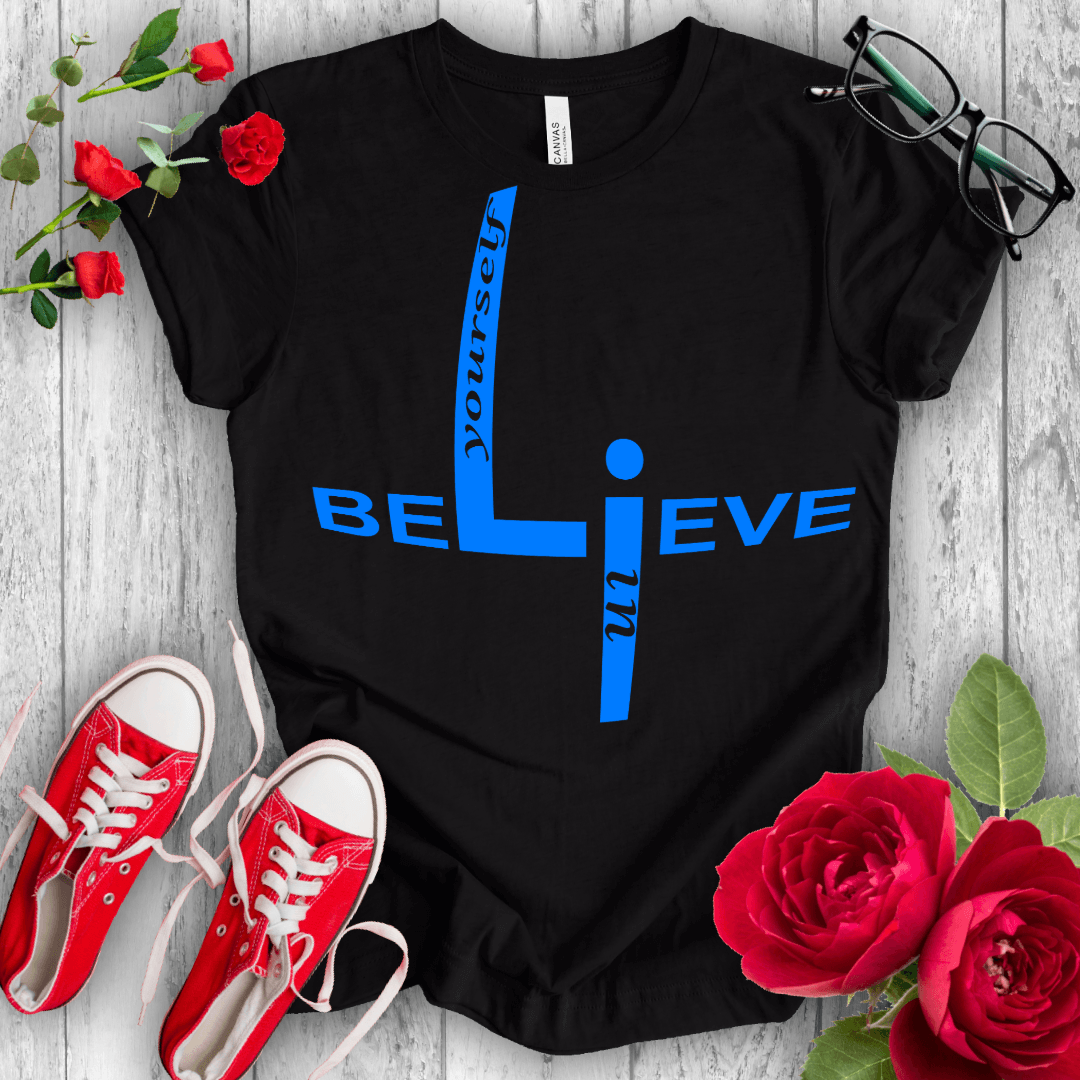 Believe In T-shirt - STYLISHOUR